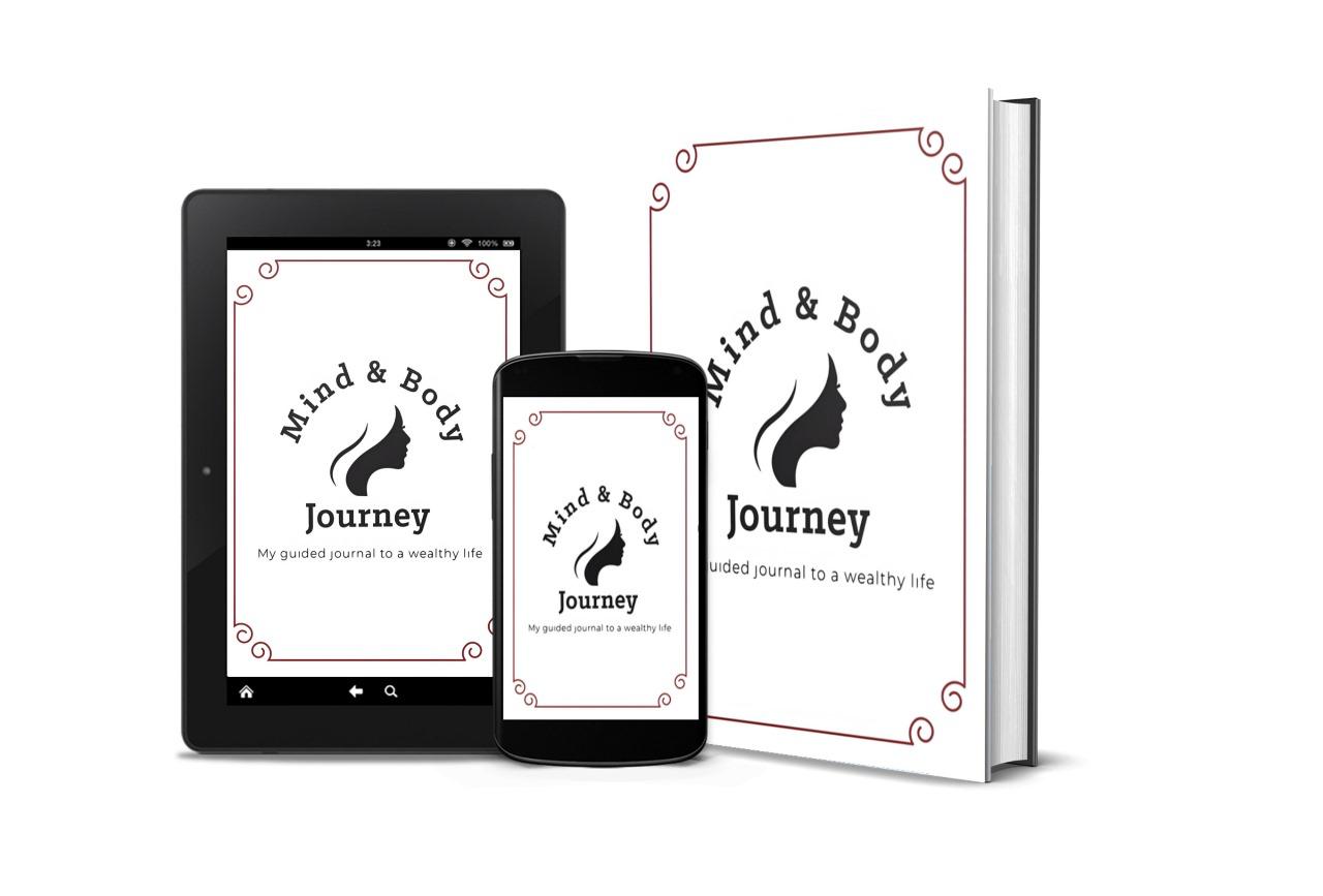 Mind & Body Journey: My guided journal to a wealthy life